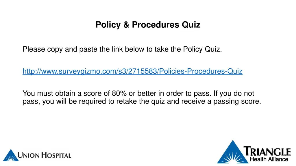 policy procedures quiz