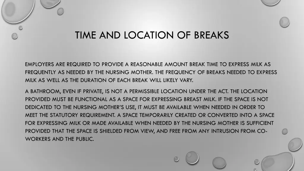 time and location of breaks