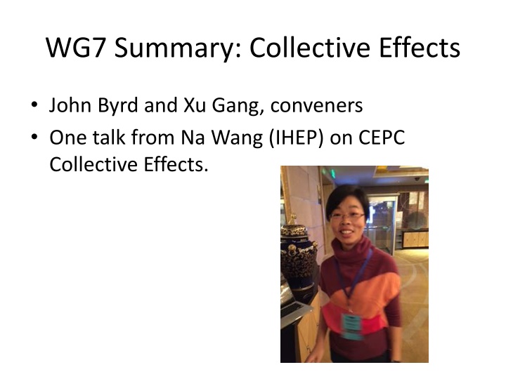 wg7 summary collective effects