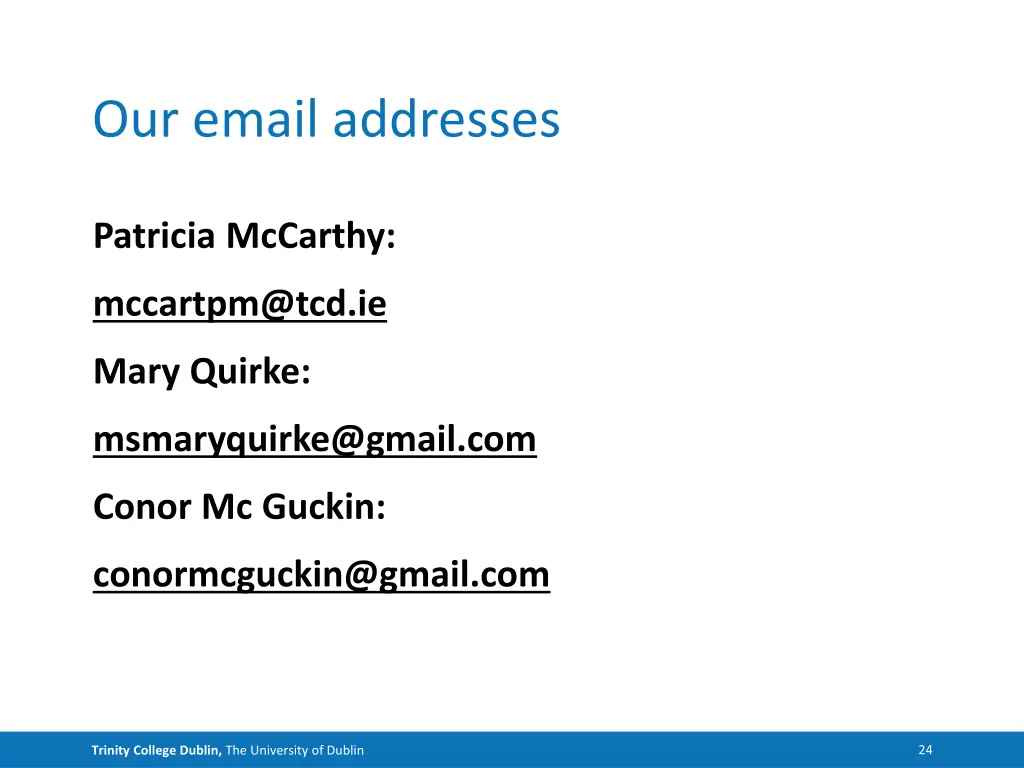 our email addresses