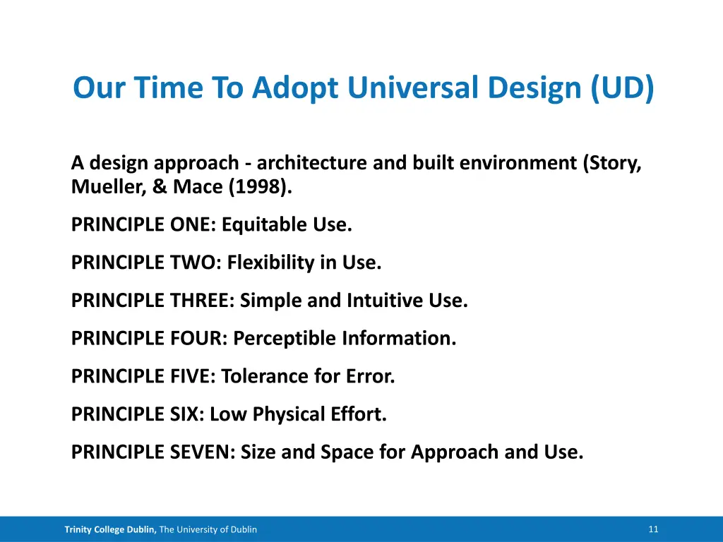 our time to adopt universal design ud