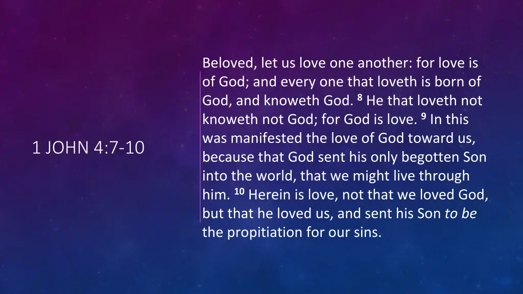 beloved let us love one another for love