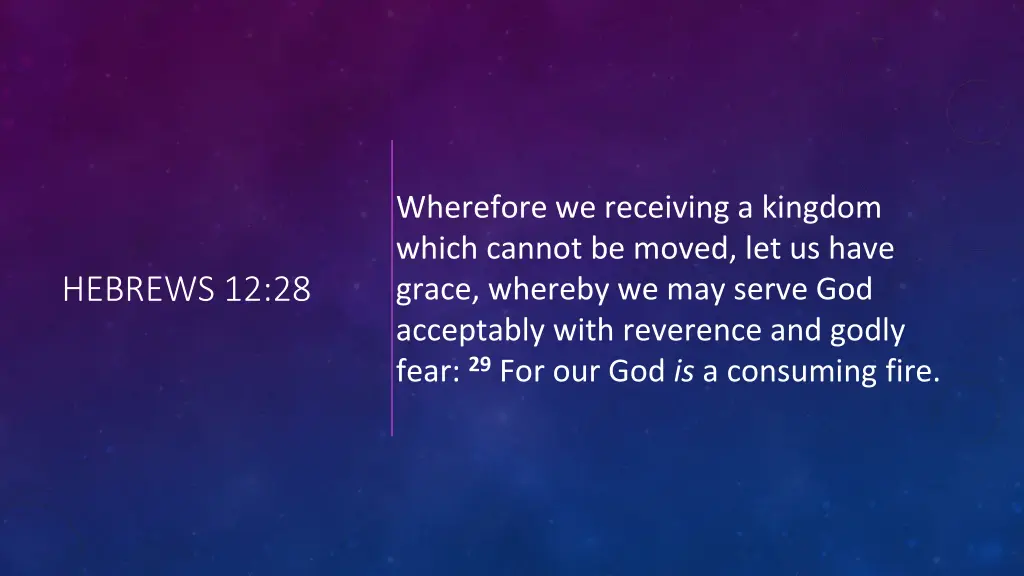 wherefore we receiving a kingdom which cannot