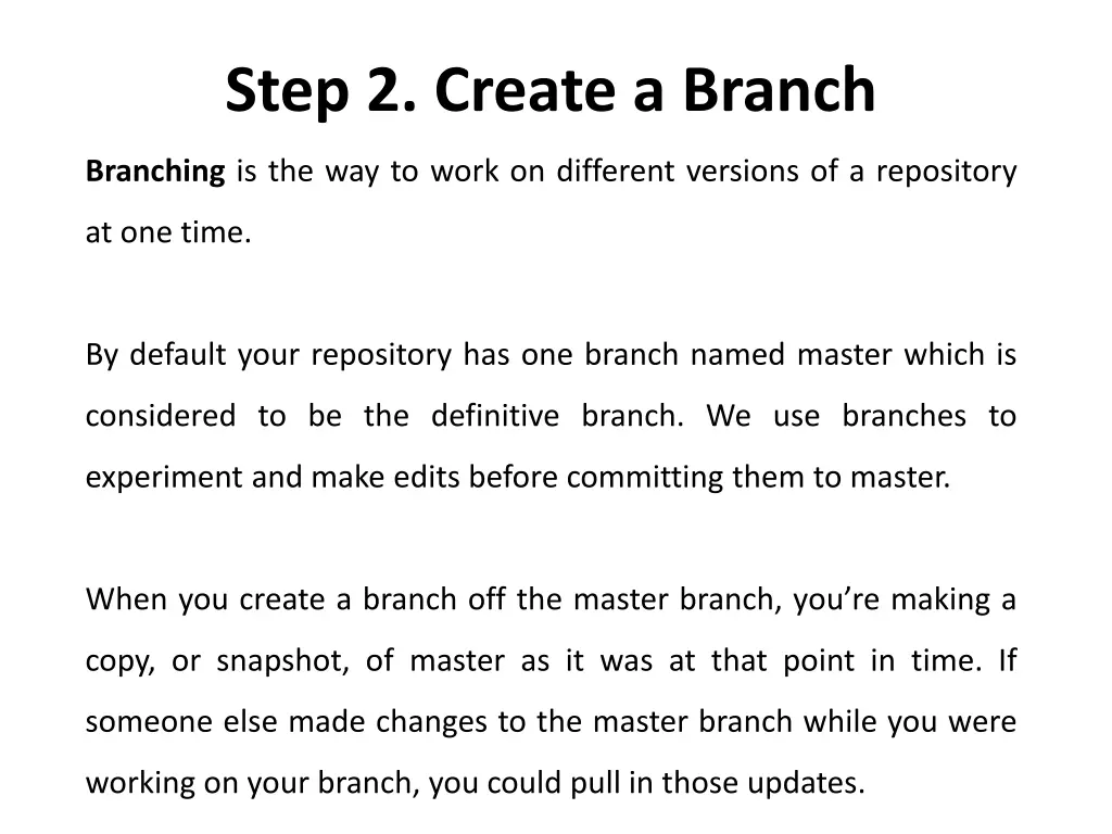 step 2 create a branch