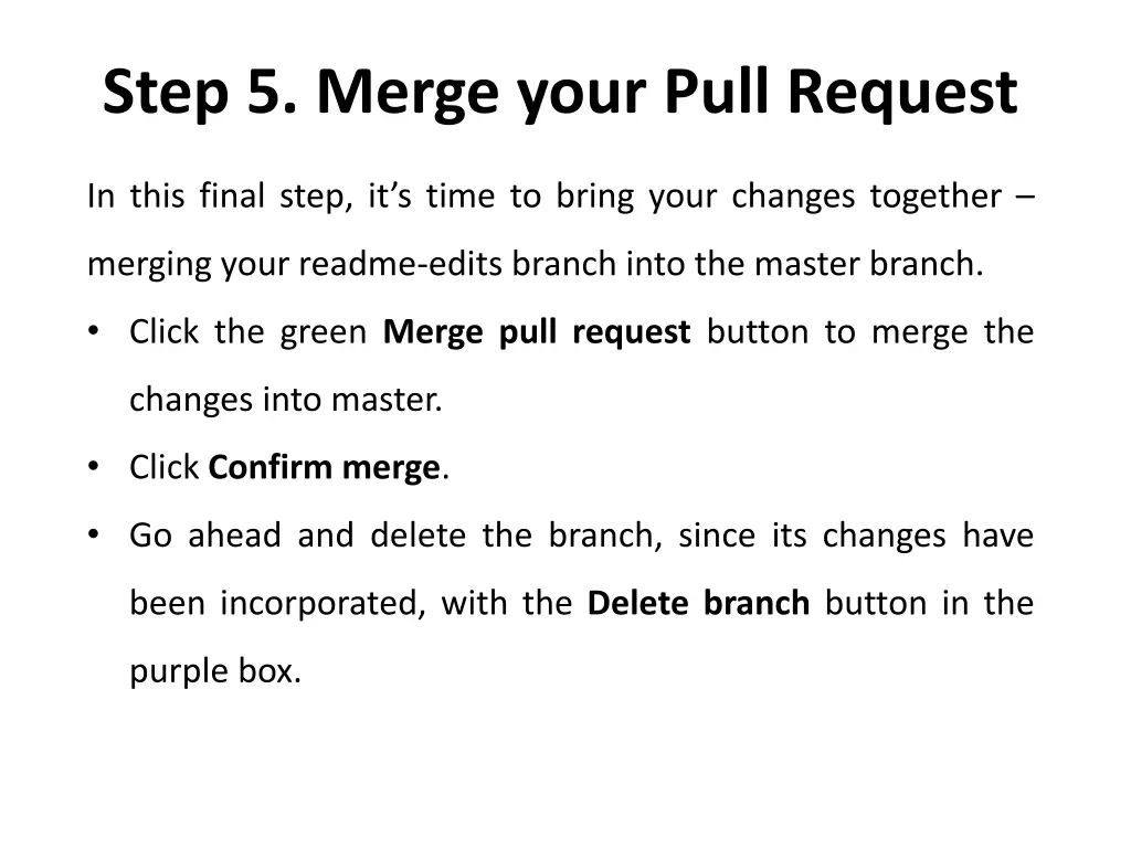 step 5 merge your pull request