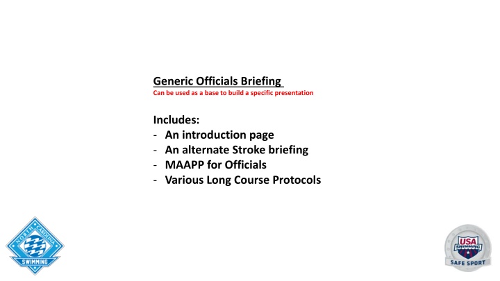 generic officials briefing can be used as a base