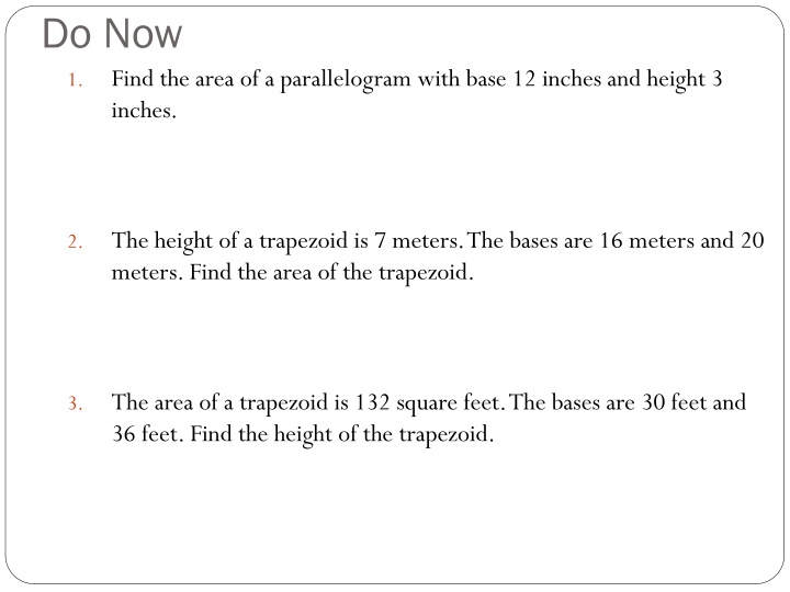 do now 1 find the area of a parallelogram with