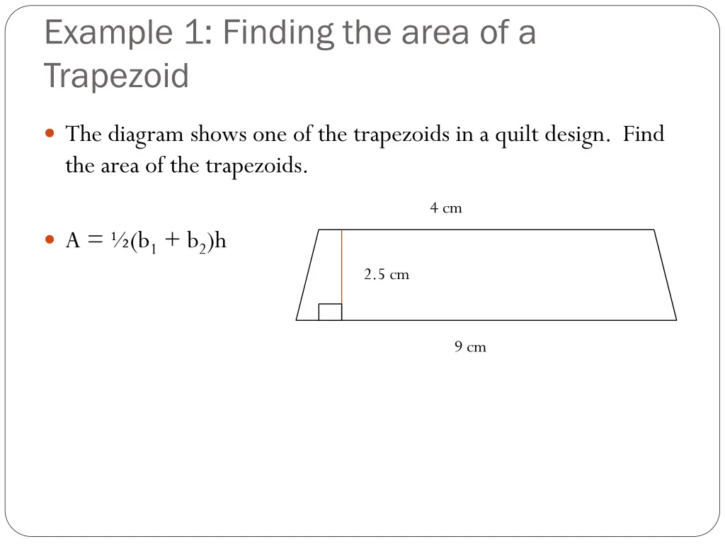 example 1 finding the area of a trapezoid