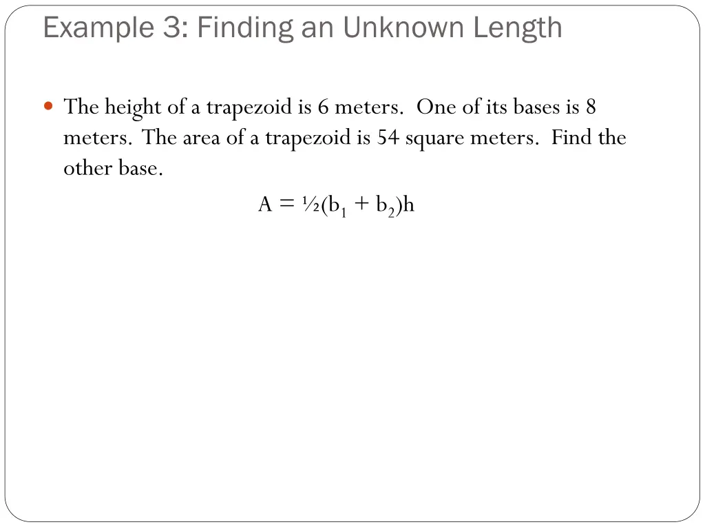 example 3 finding an unknown length