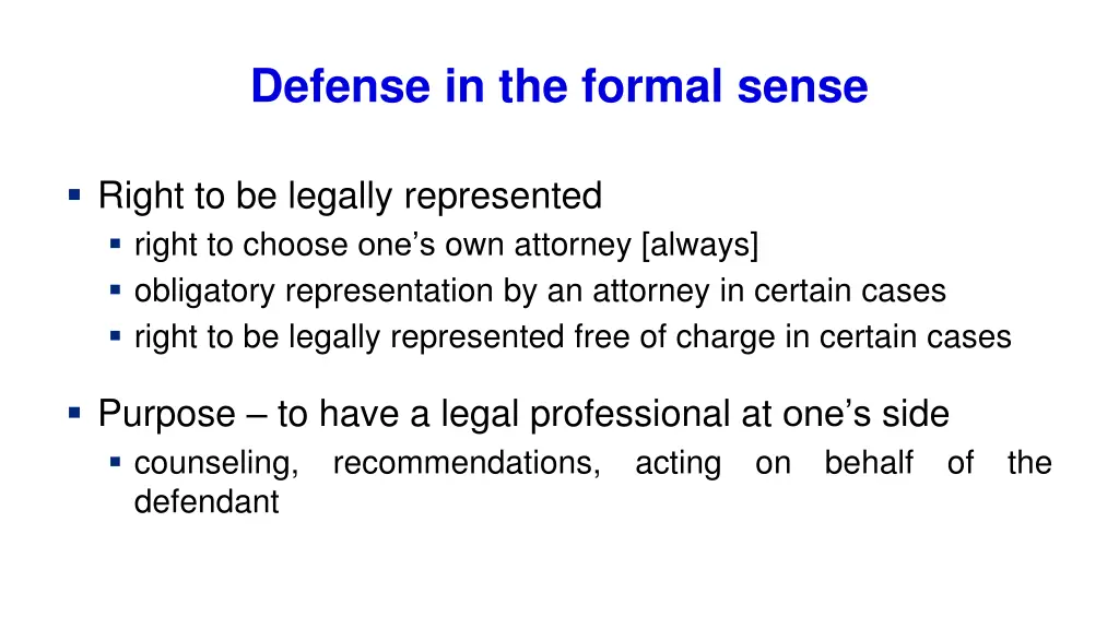 defense in the formal sense