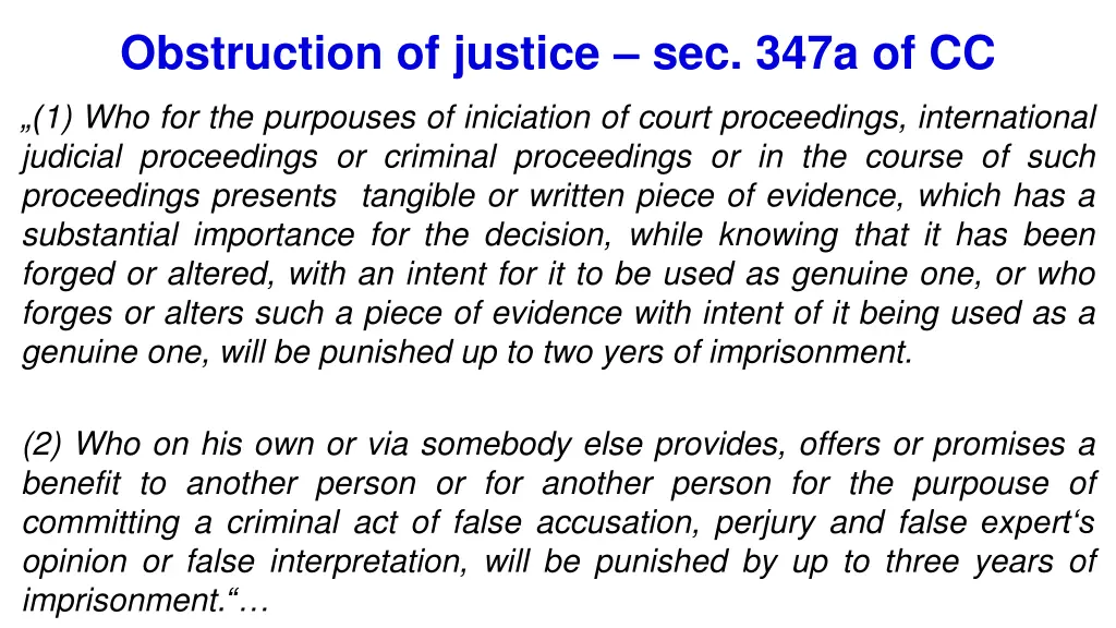 obstruction of justice sec 347a of cc