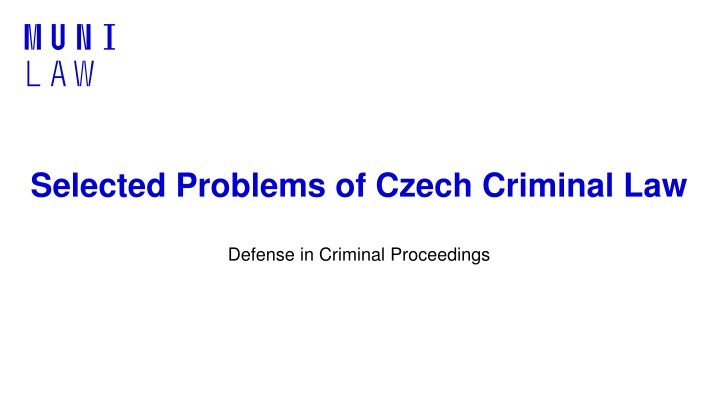 selected problems of czech criminal law