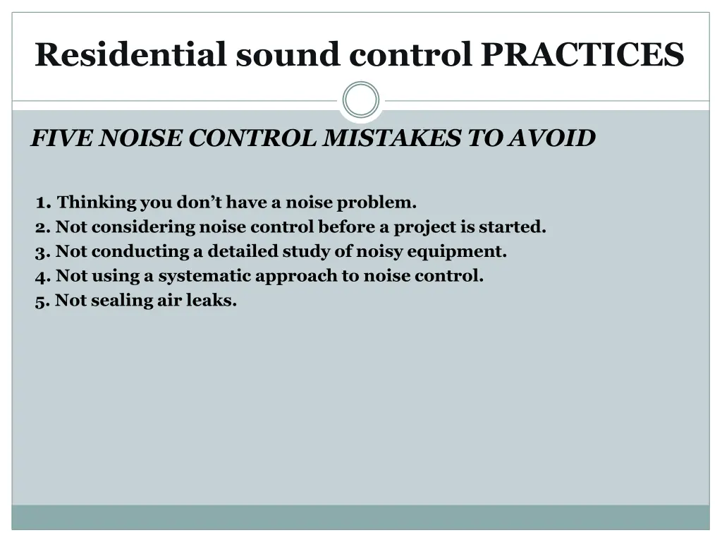 residential sound control practices