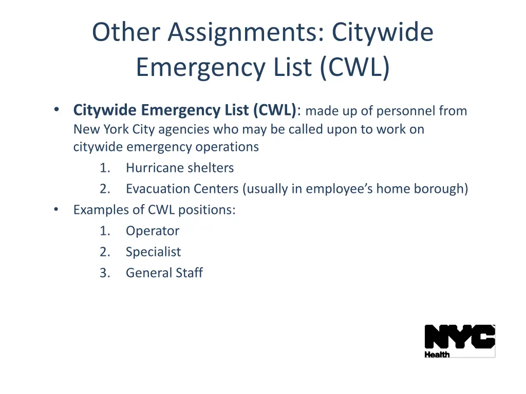 other assignments citywide emergency list cwl