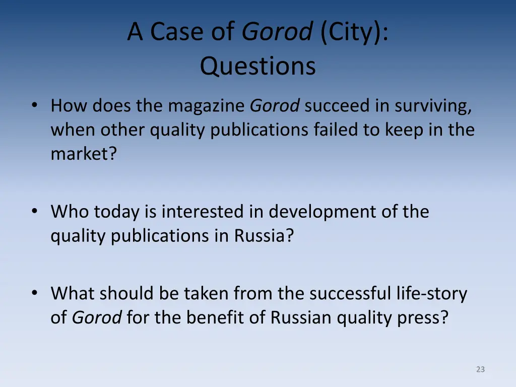 a case of gorod city questions