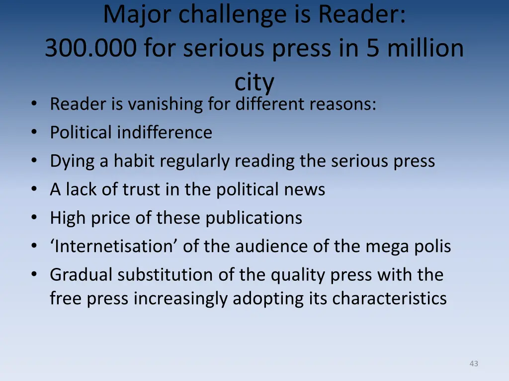 major challenge is reader 300 000 for serious