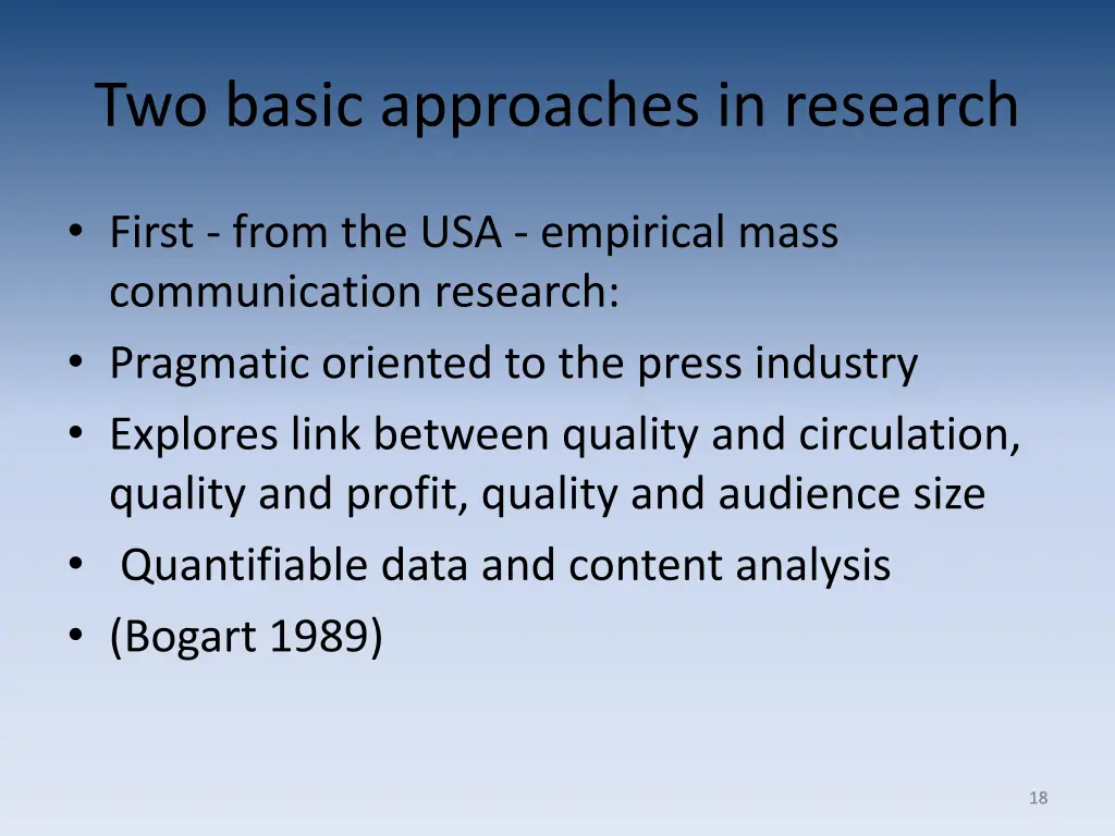 two basic approaches in research