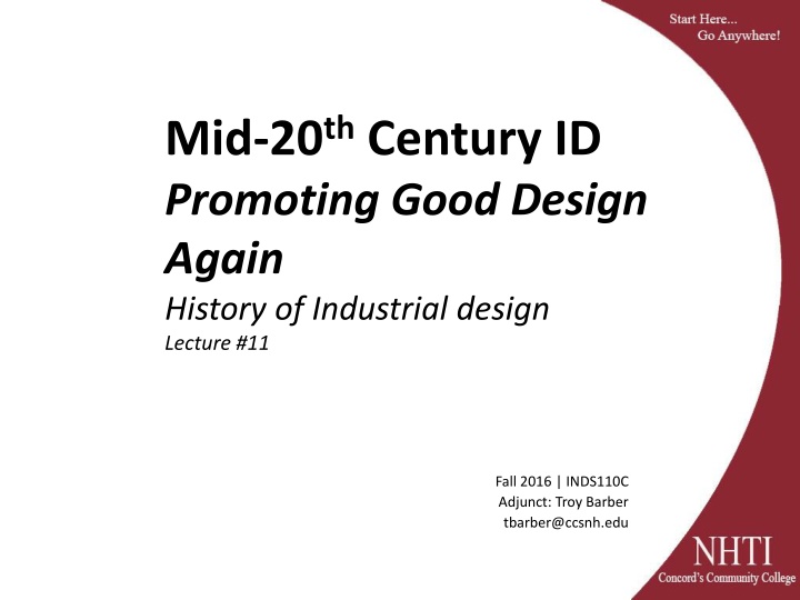 mid 20 th century id promoting good design again