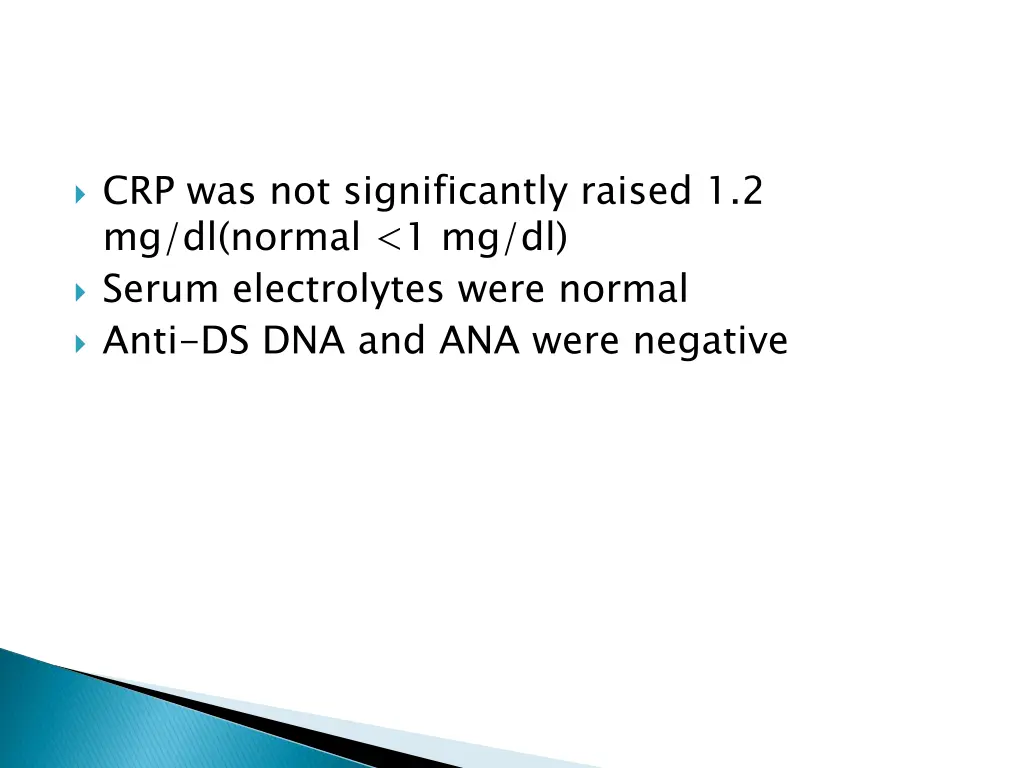 crp was not significantly raised 1 2 mg dl normal