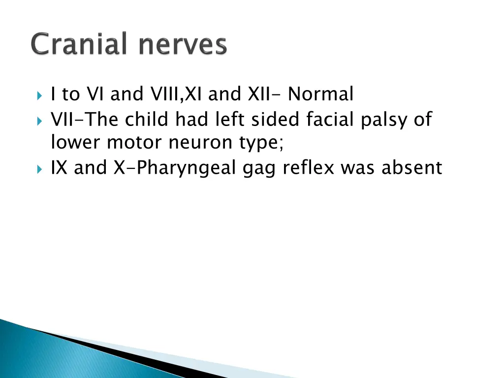 i to vi and viii xi and xii normal vii the child