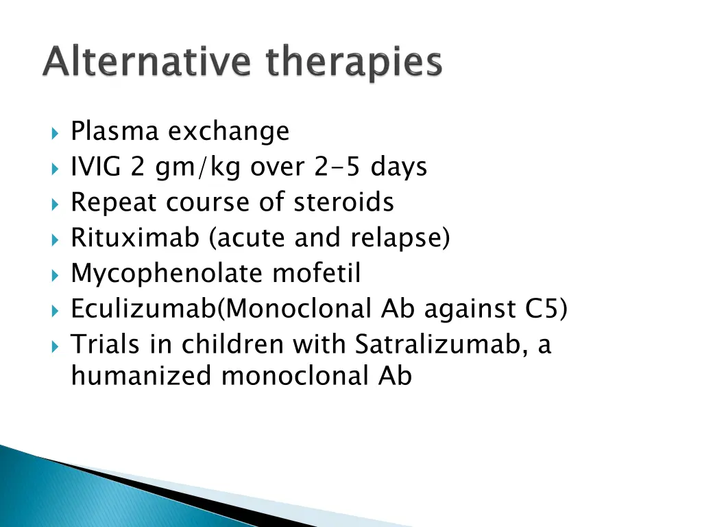 plasma exchange ivig 2 gm kg over 2 5 days repeat