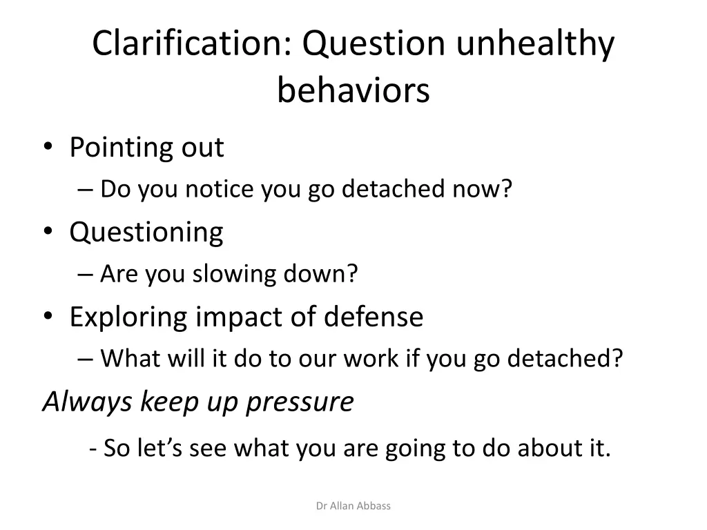 clarification question unhealthy behaviors