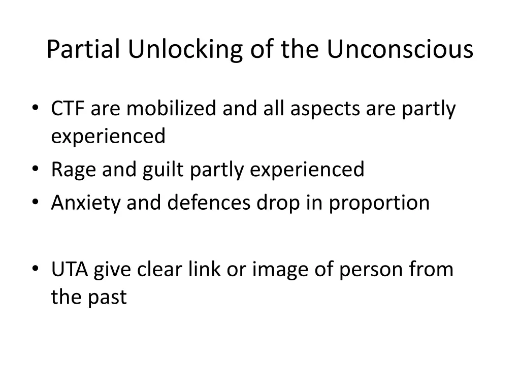 partial unlocking of the unconscious