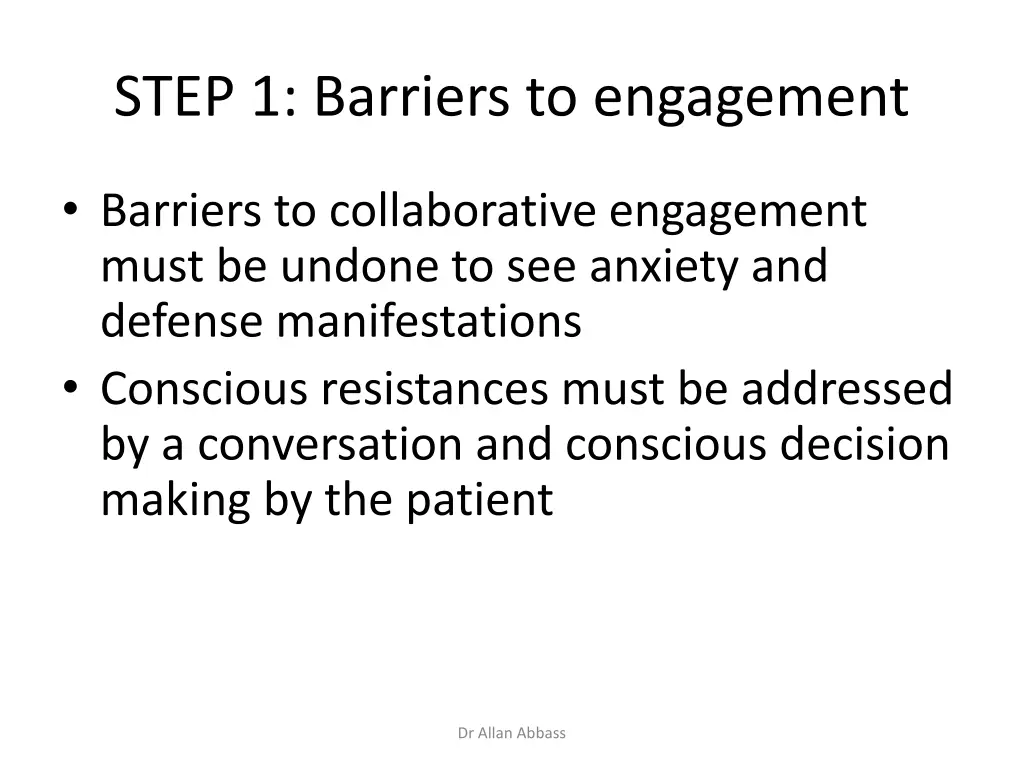 step 1 barriers to engagement