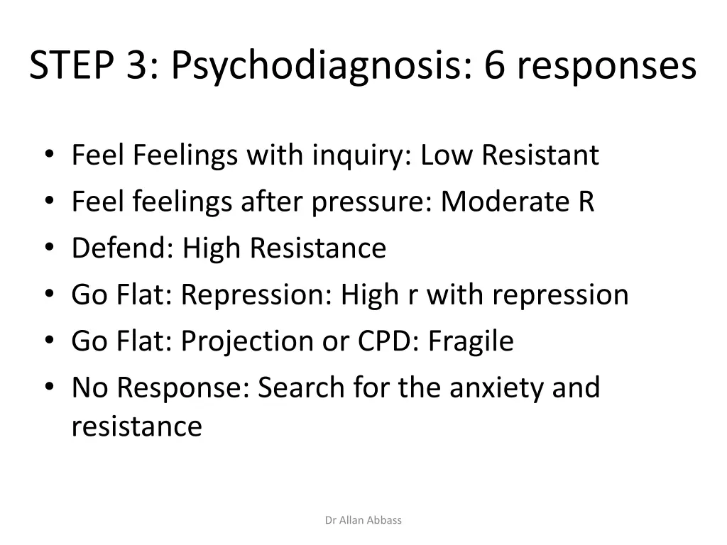 step 3 psychodiagnosis 6 responses