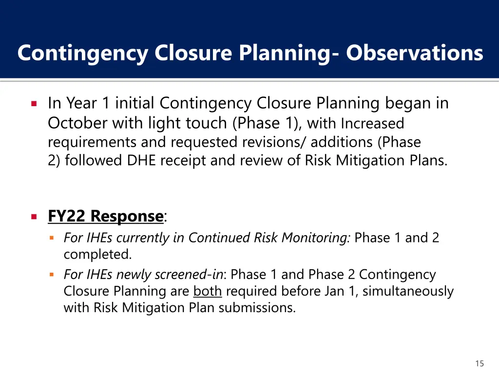 contingency closure planning observations