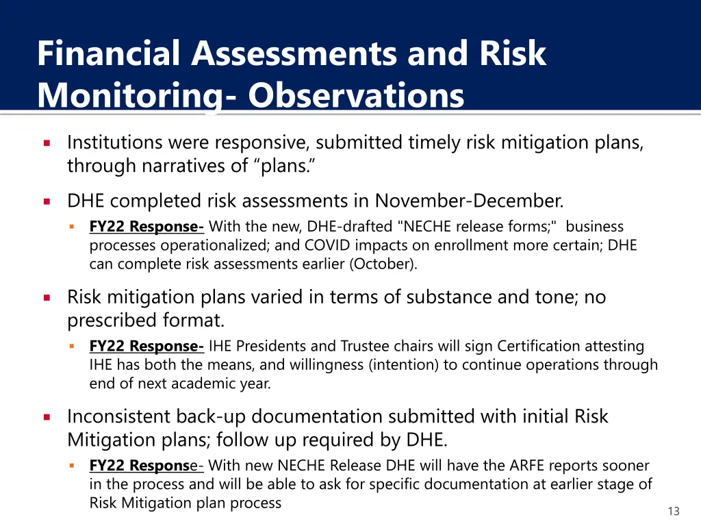 financial assessments and risk monitoring