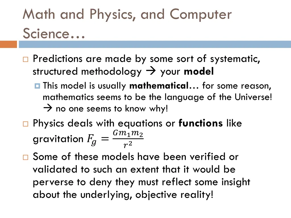 math and physics and computer science