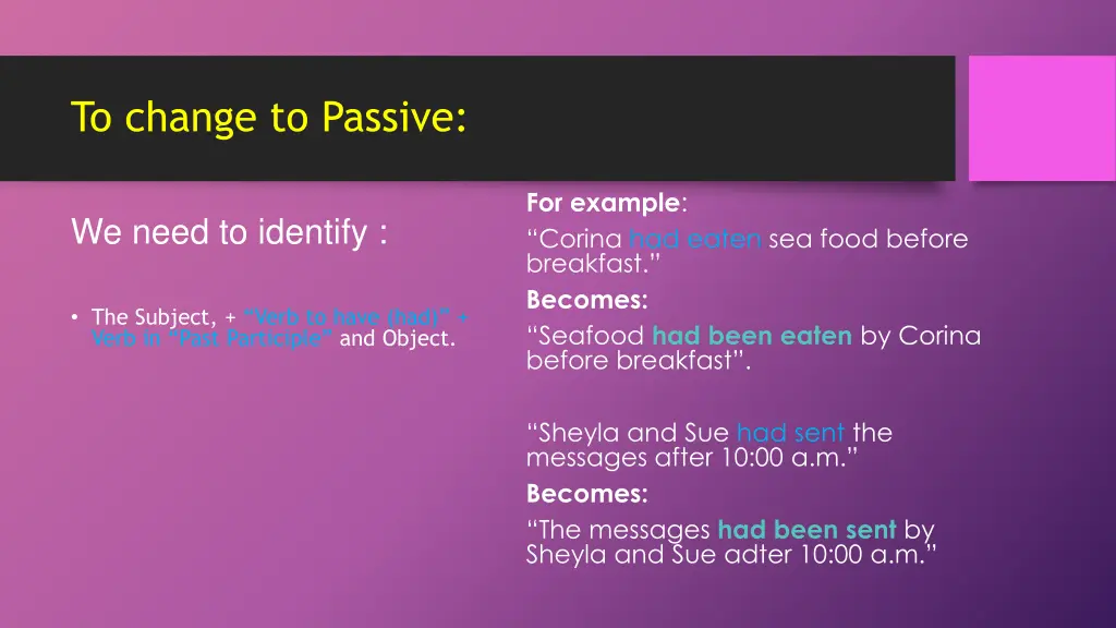 to change to passive