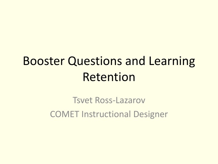 booster questions and learning retention