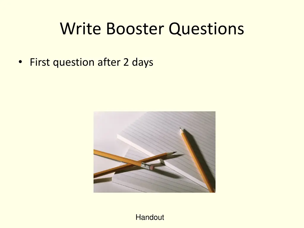 write booster questions