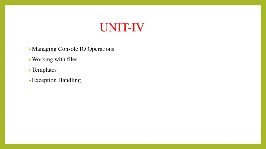 unit iv