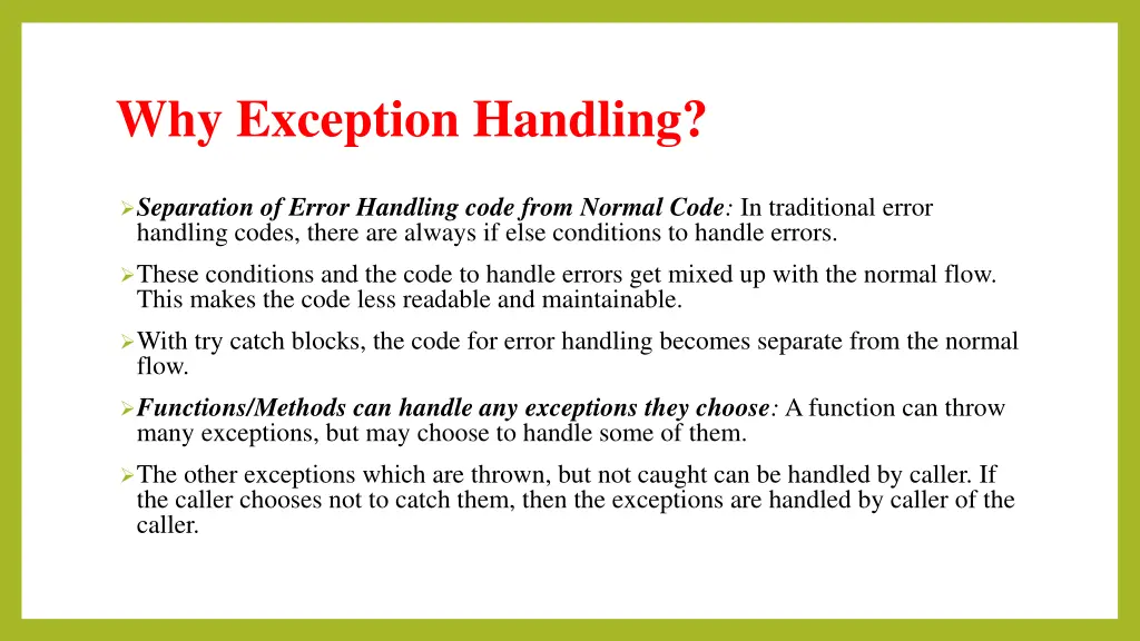 why exception handling