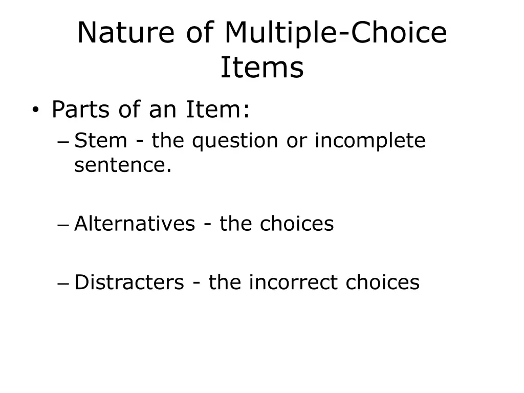 nature of multiple choice items parts of an item