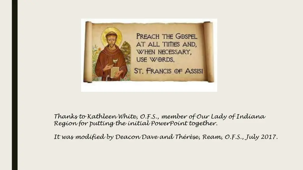 thanks to kathleen white o f s member of our lady