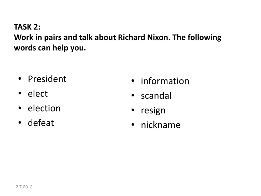 task 2 work in pairs and talk about richard nixon