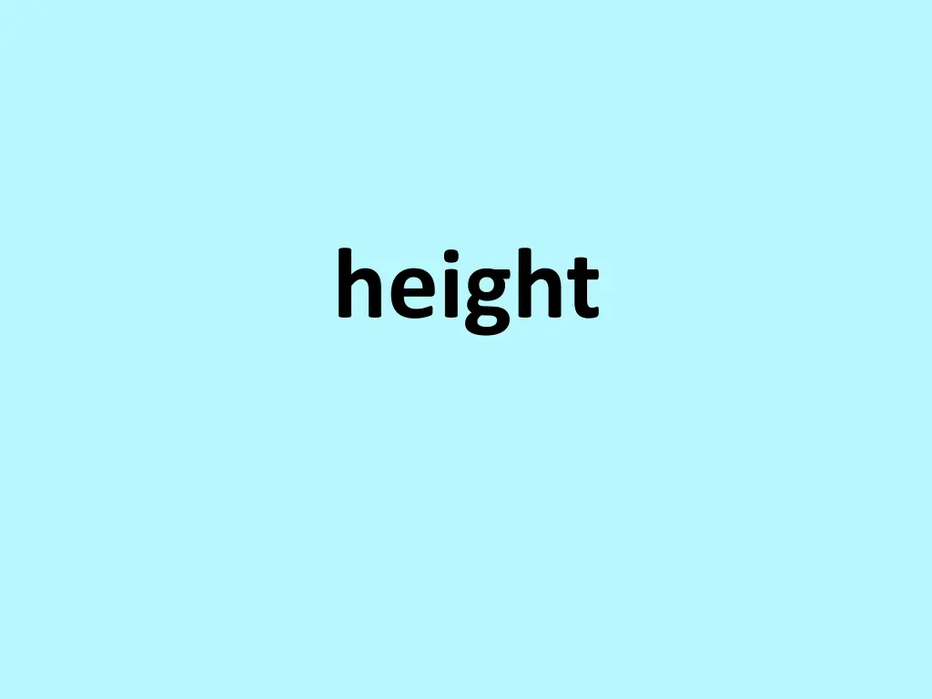 height