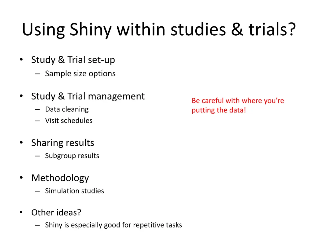 using shiny within studies trials