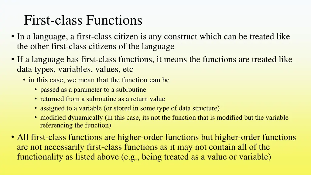 first class functions in a language a first class