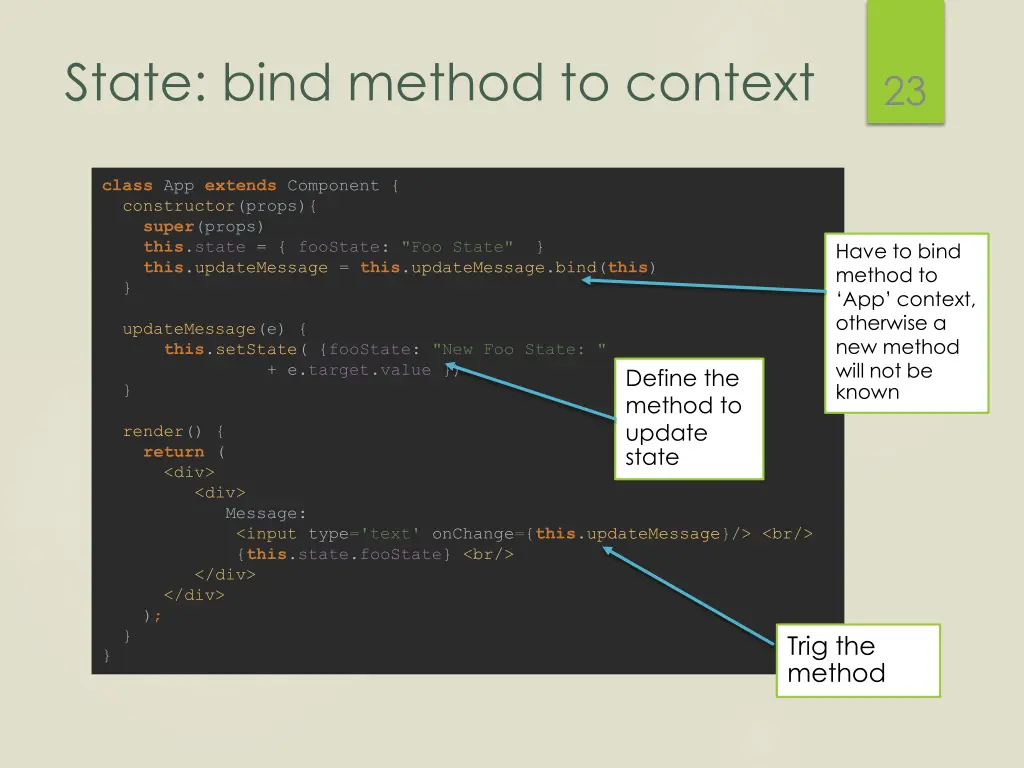 state bind method to context