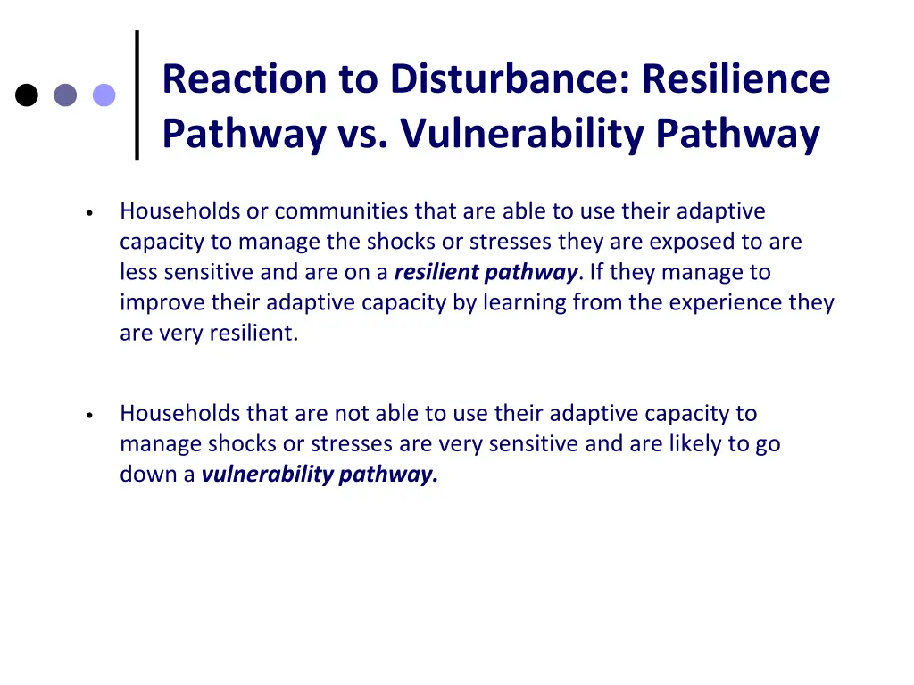 reaction to disturbance resilience pathway