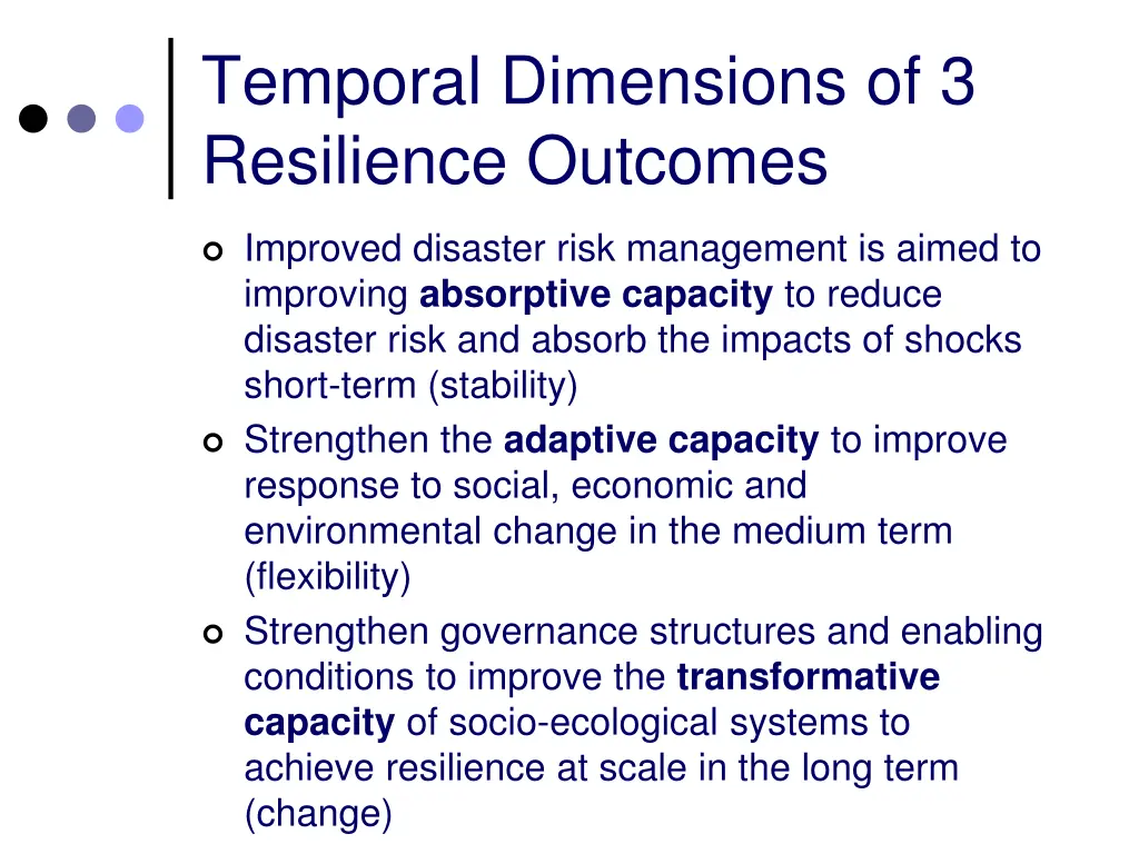 temporal dimensions of 3 resilience outcomes