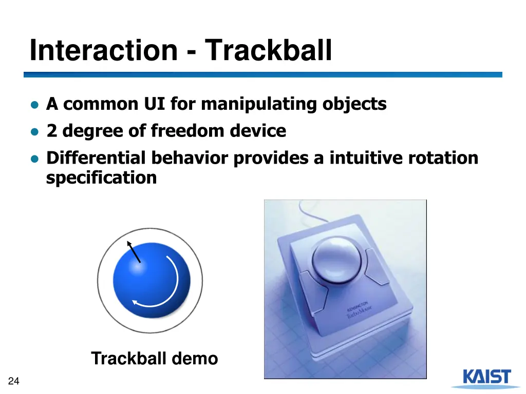 interaction trackball