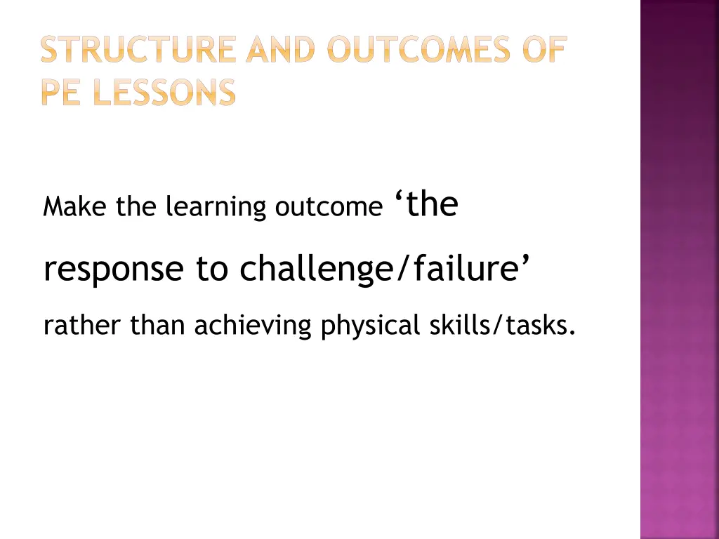 structure and outcomes of pe lessons