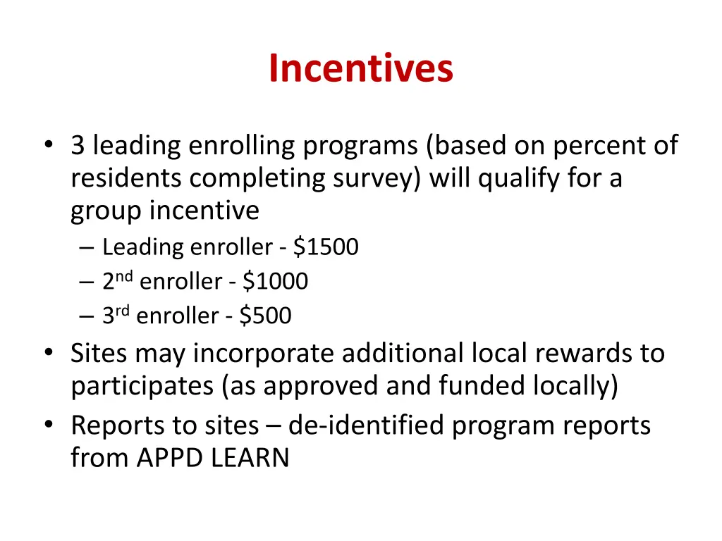 incentives