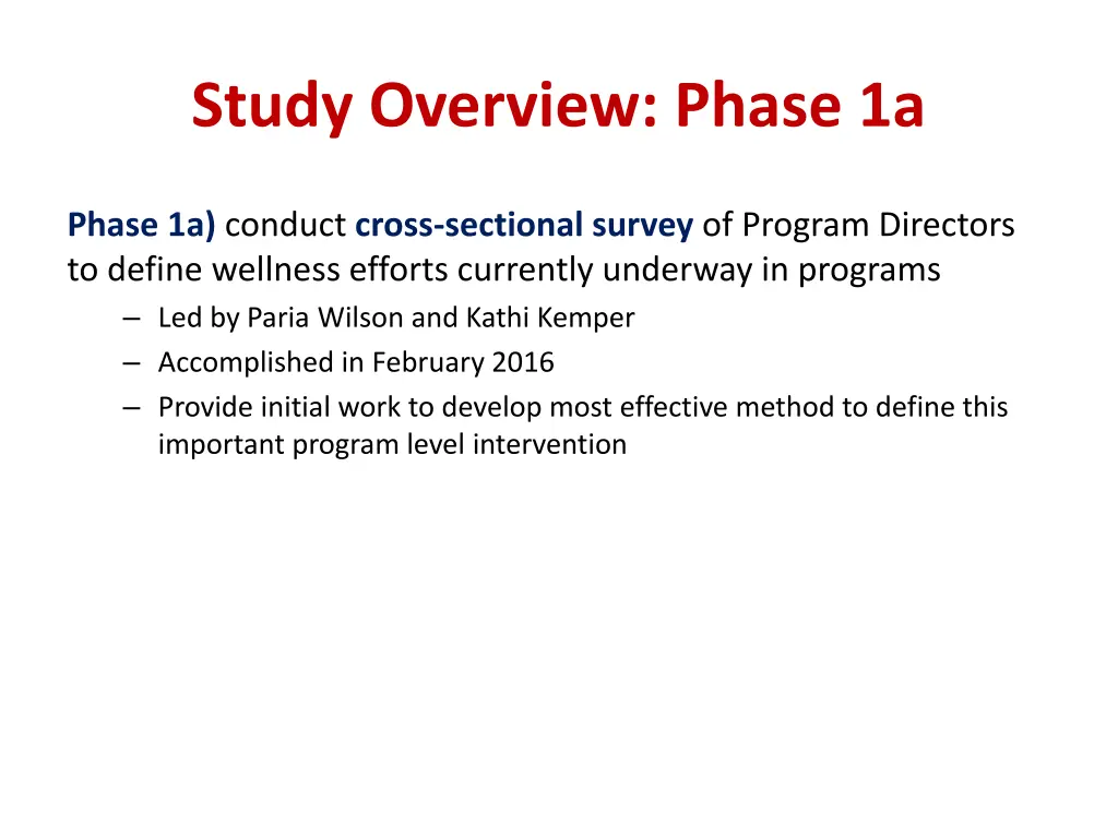 study overview phase 1a